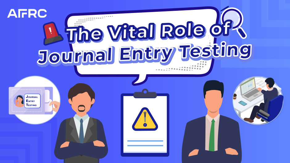 The Vital Role of Journal Entry Testing